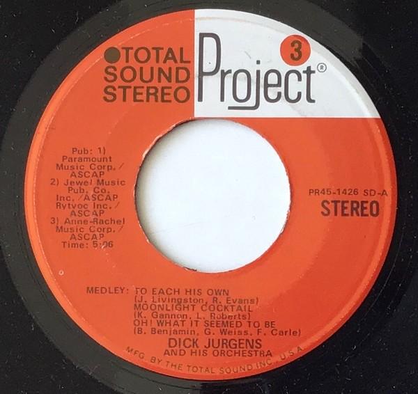 Dick Jurgens "To Each His Own" (1973 Prject 3 Total Sound), Gebruikt, Originele persing, 7 inch, Single