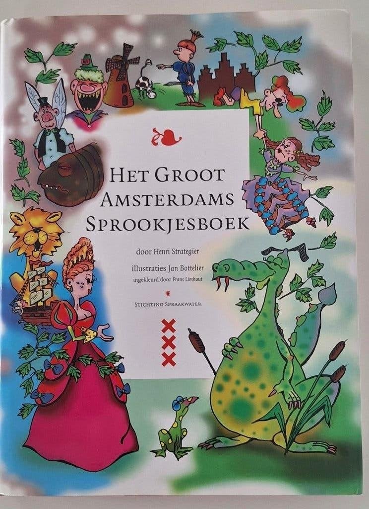 Groot Amsterdams Sprookjesboek, Boeken, Ophalen of Verzenden, Zo goed als nieuw, Henri Strategier