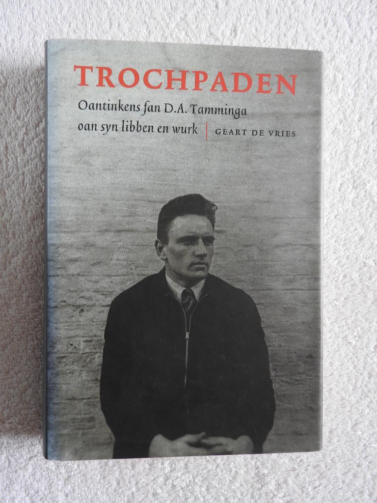 Trochpaden - Oantinkens fan D.A. Tamminga oan syn libben, Ophalen of Verzenden, Zo goed als nieuw