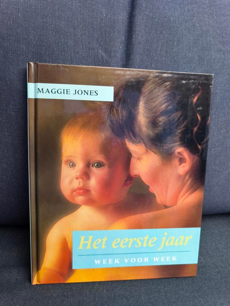 Het Eerste Jaar: Week voor Week - Maggie Jones (Babygids), Ophalen of Verzenden, Zo goed als nieuw, Opvoeding tot 6 jaar, Maggie Jones