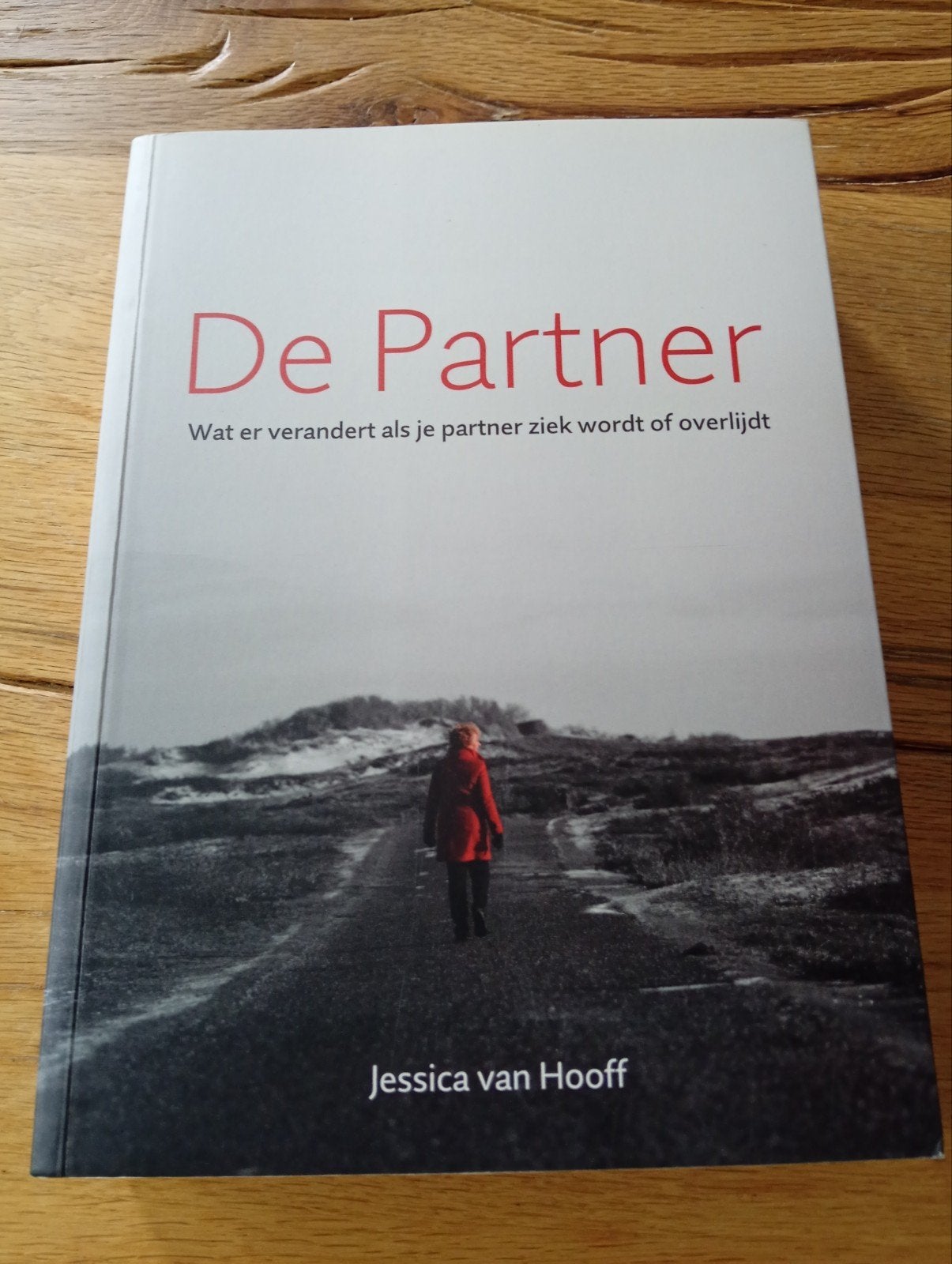 Jessica van Hooff - De partner, Ophalen of Verzenden, Jessica van Hooff, Zo goed als nieuw