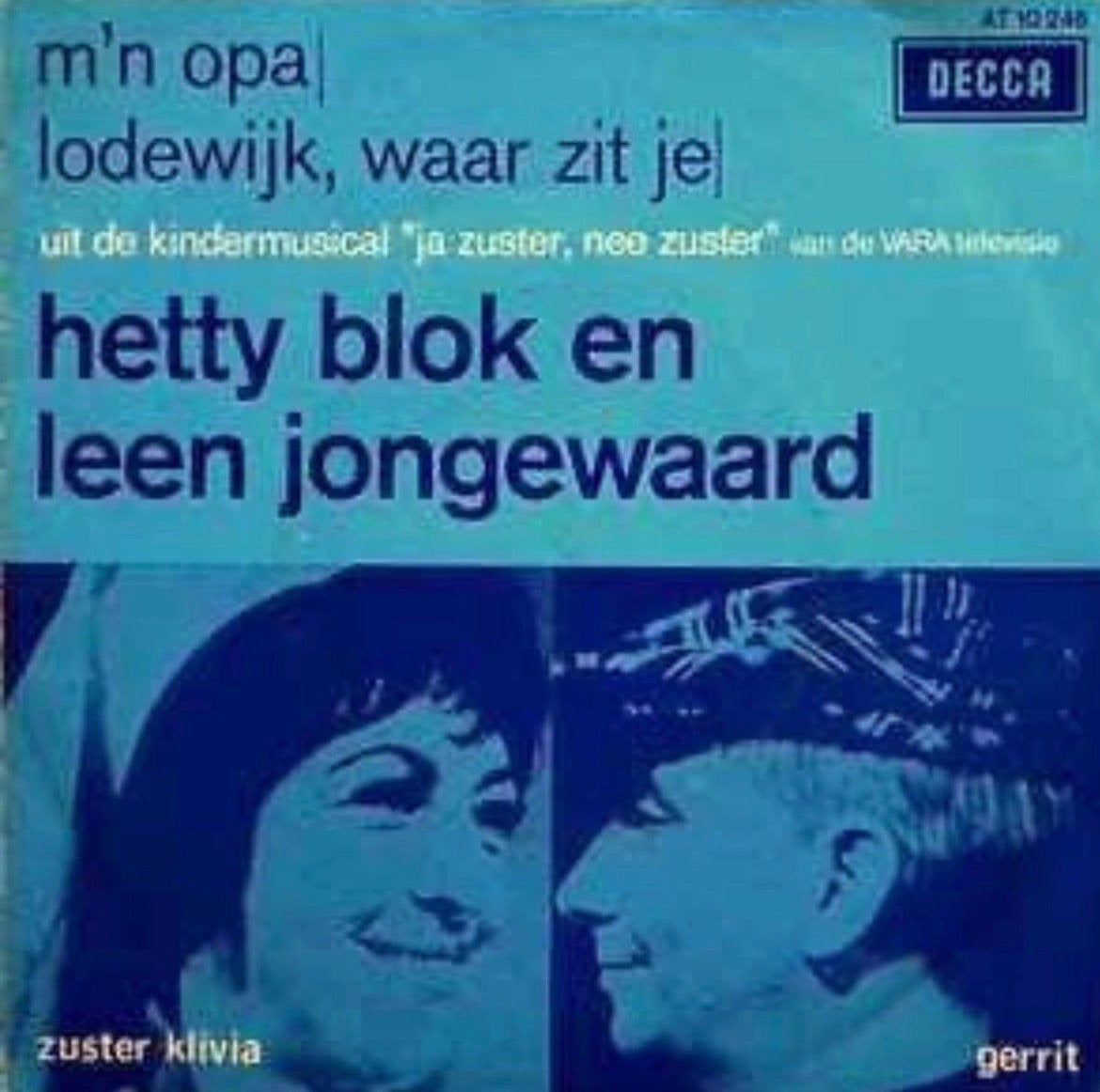 Hetty Blok En Leen Jongewaard – M'n Opa / Single / VG+ /22-6, Ophalen of Verzenden, Zo goed als nieuw, Overige formaten