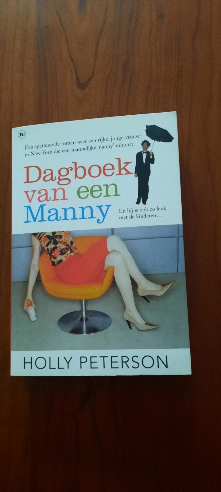 H. Peterson - Dagboek van een manny, Ophalen of Verzenden, Gelezen, H. Peterson