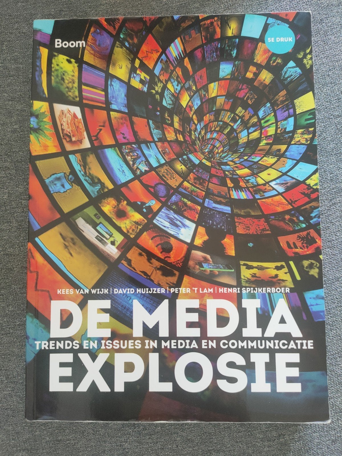 Kees van Wijk - De media-explosie, Kees van Wijk; Henri Spijkerboer; peter 't Lam; David Huijzer, Sociale wetenschap, Ophalen of Verzenden