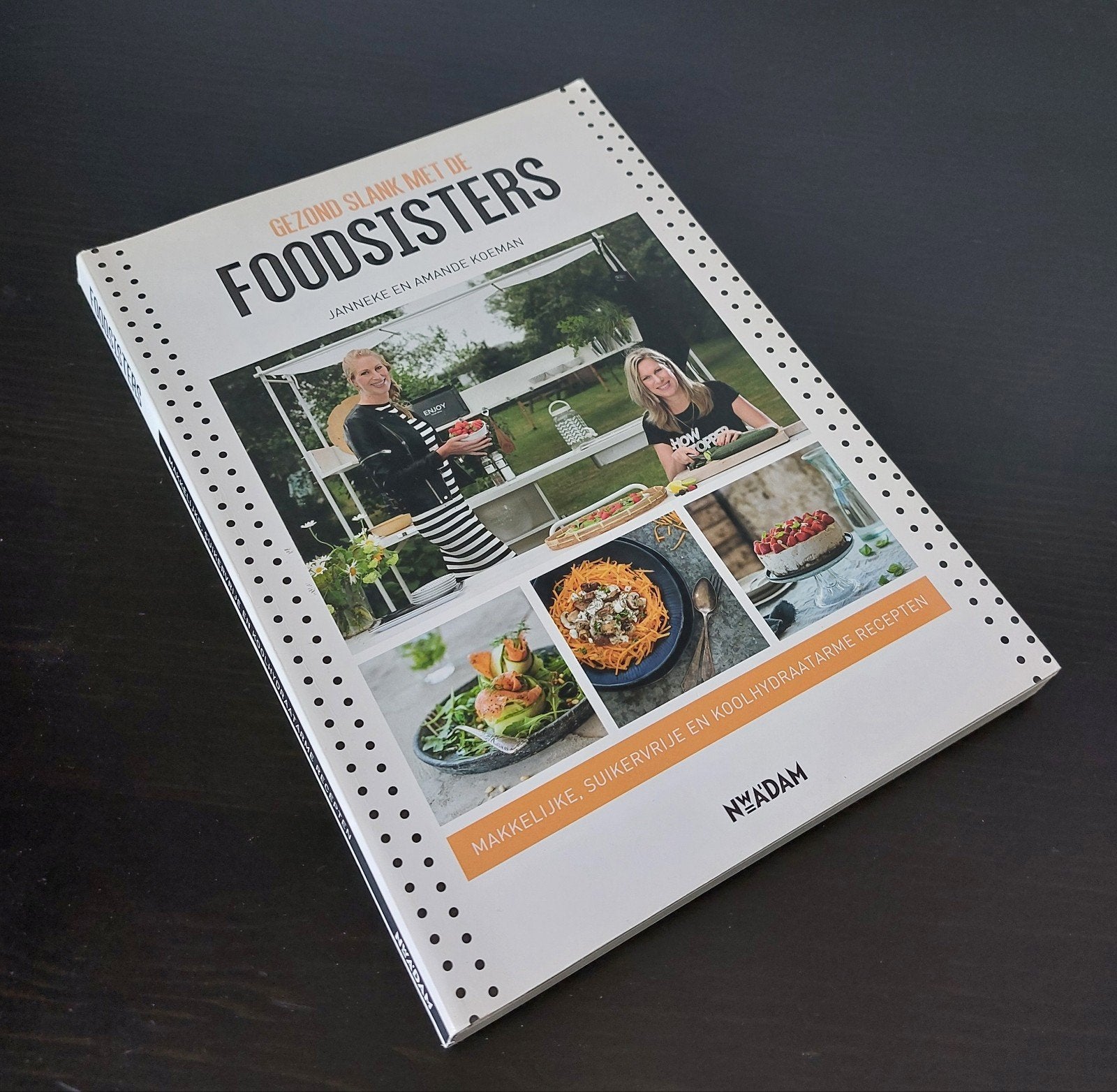 Janneke & Amande Koeman - Gezond slank met de Foodsisters, Ophalen of Verzenden, Zo goed als nieuw, Janneke en Amande Koeman, Gezond koken