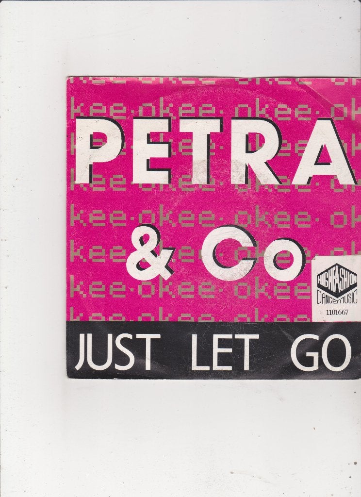 Single Petra & Co - Just let go, Cd's en Dvd's, Ophalen of Verzenden, Gebruikt, 7 inch, Nederlandstalig