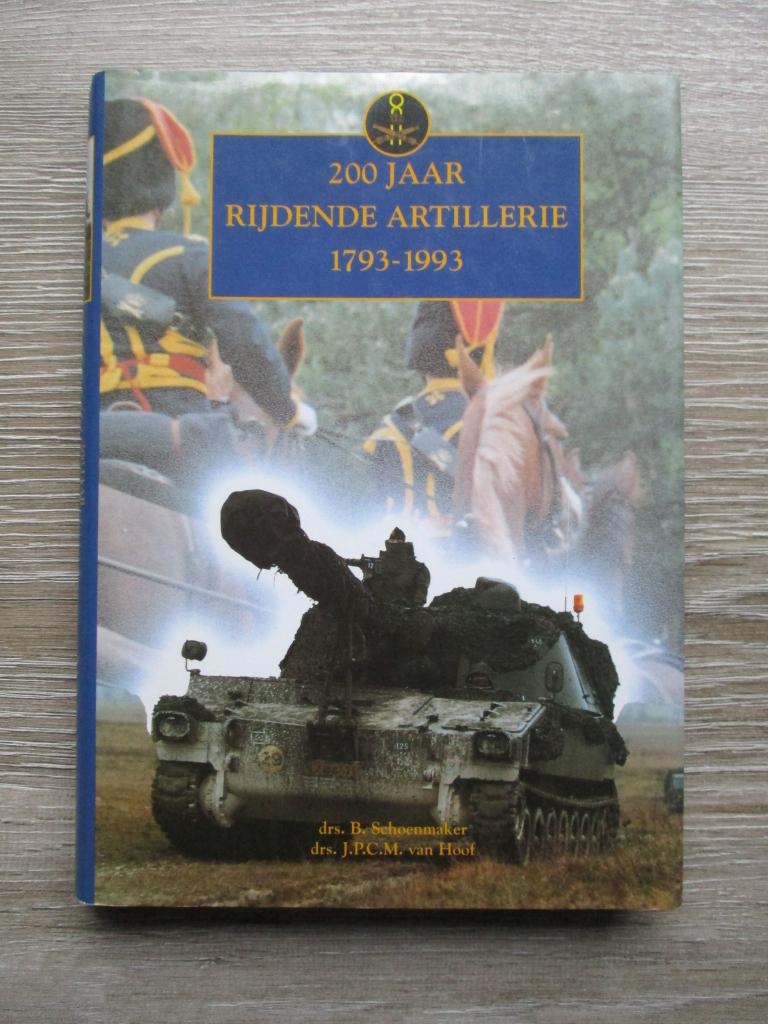200 jhaar rijdende artillerie - 1793-1993 - Drs. B. Schoen, Ophalen of Verzenden, Tweede Wereldoorlog, Gelezen, Overige onderwerpen