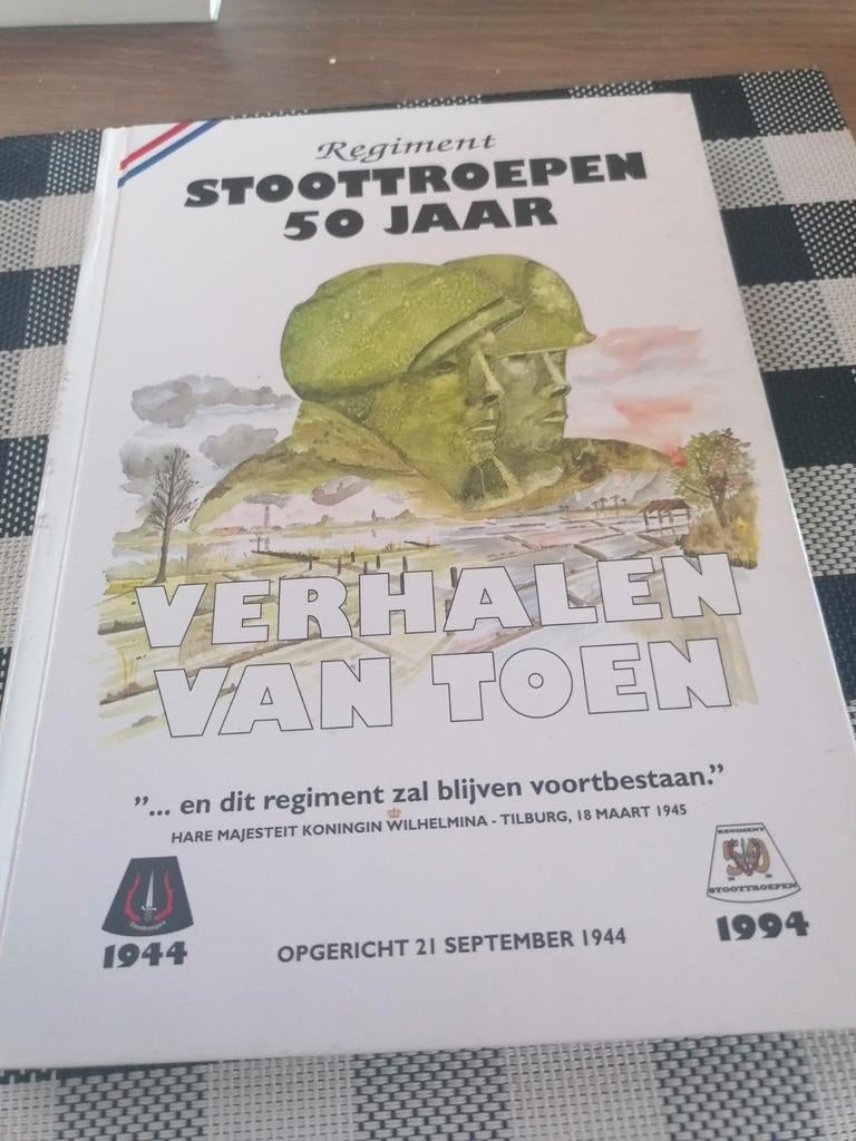Regiment stoottroepen 50 jaar, verhalen van toen, Ophalen of Verzenden, Gelezen