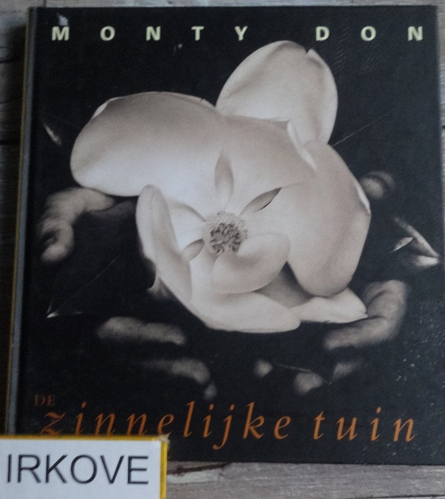 DE ZINNELIJKE TUIN * Monty Don *, Verzenden, Zo goed als nieuw, Monty Don, Tuinieren en Tuinplanten