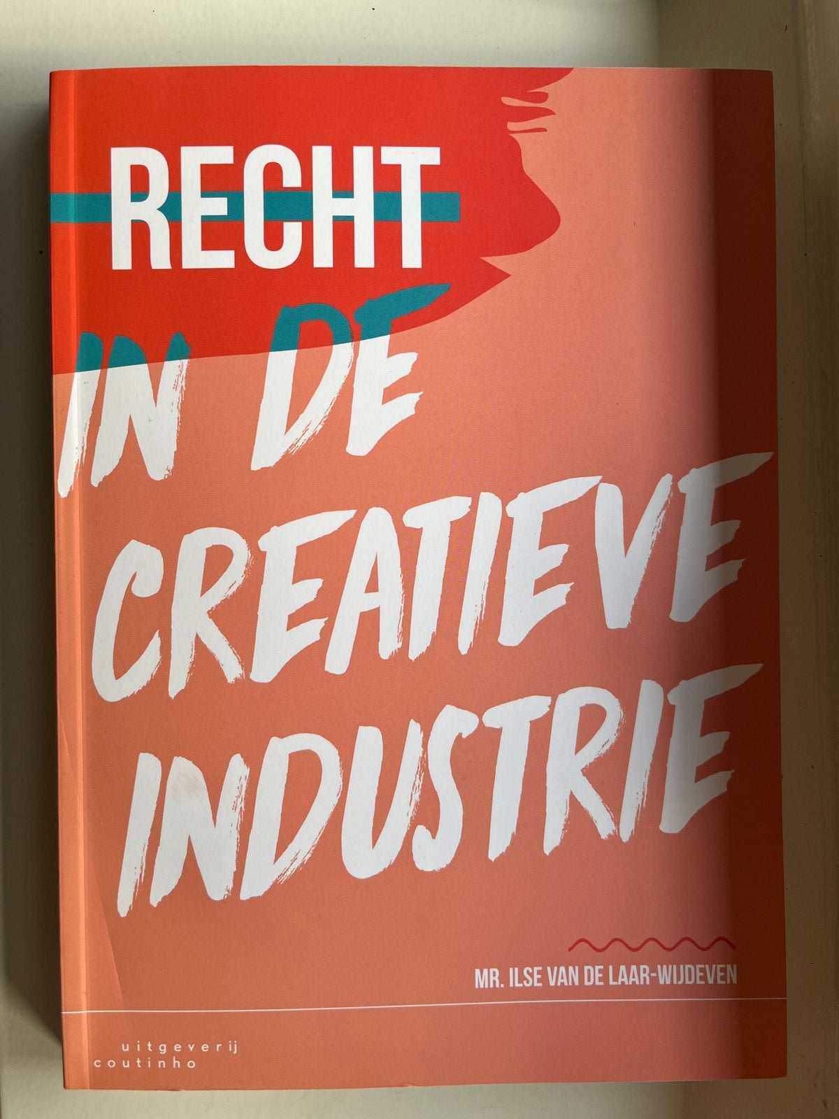 Recht in de Creatieve Industrie - Ilse van de Laar-Wijdeven, Ophalen of Verzenden, Gamma, Nieuw, HBO