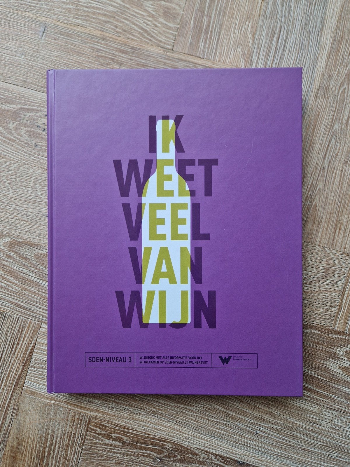 SDEN3 lesboek - Ik weet veel van wijn, Boeken, Ophalen of Verzenden, Zo goed als nieuw