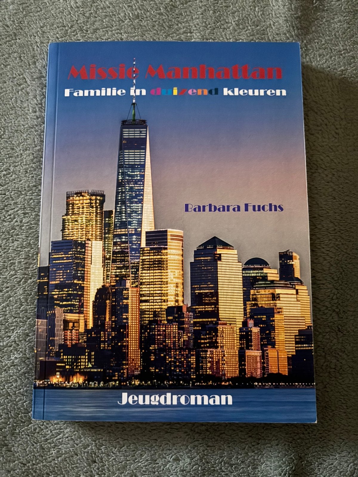 Barbara Fuchs - Missie Manhattan, Ophalen of Verzenden, Zo goed als nieuw, Fictie, Barbara Fuchs