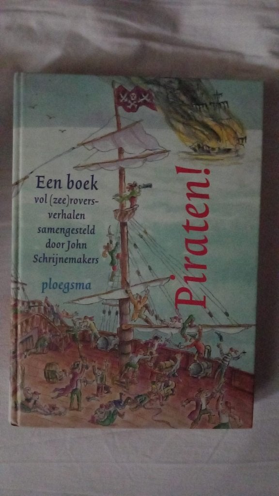 Piraten  leesboek vol zee roversverhalen John Schrijnemakers, Ophalen of Verzenden, Zo goed als nieuw, Fictie, John Schrijnemakers