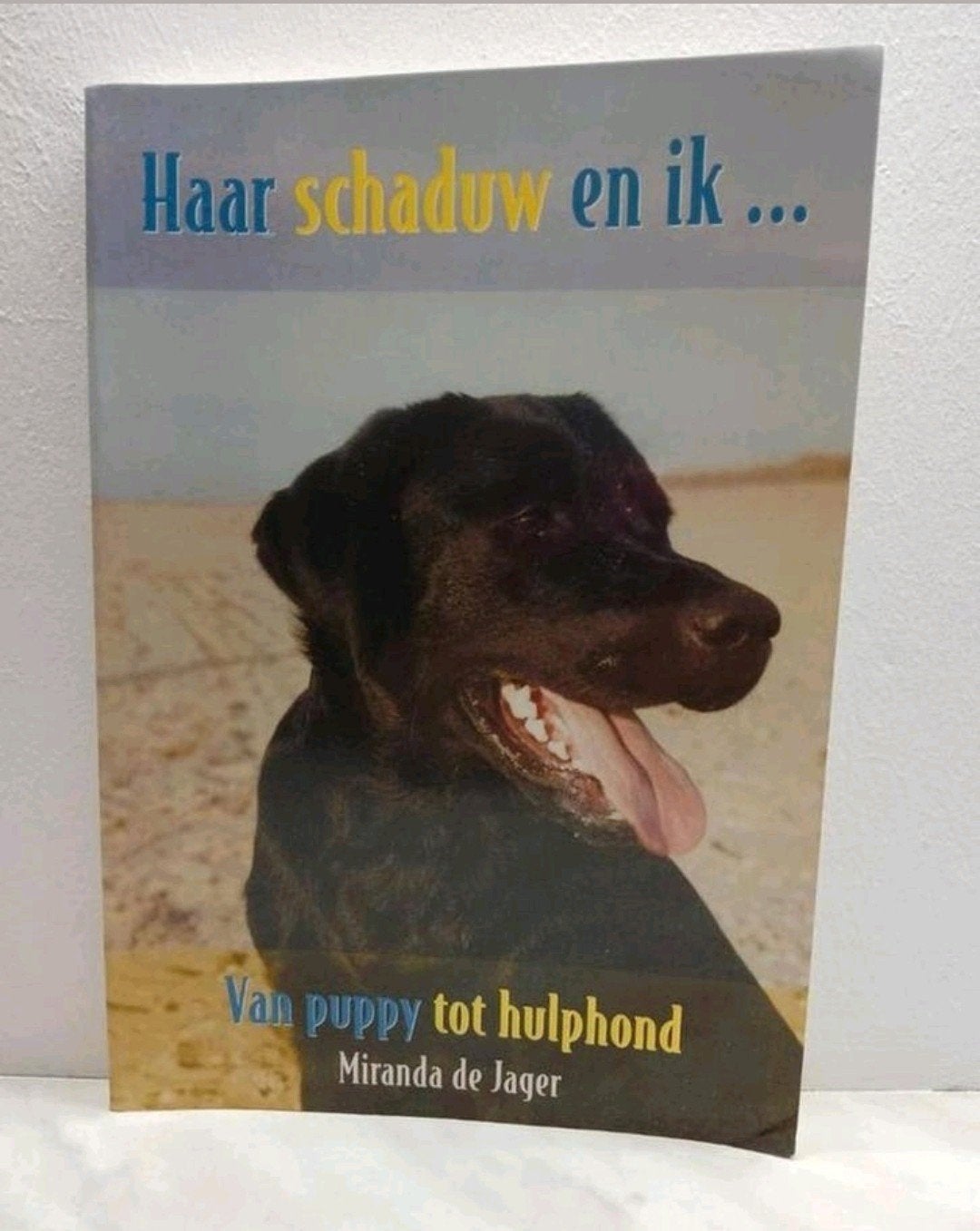 Haar schaduw en ik...Van puppy tot hulphond zgan vaste prijs, Boeken, Dieren en Huisdieren, Zo goed als nieuw, Honden, Ophalen of Verzenden