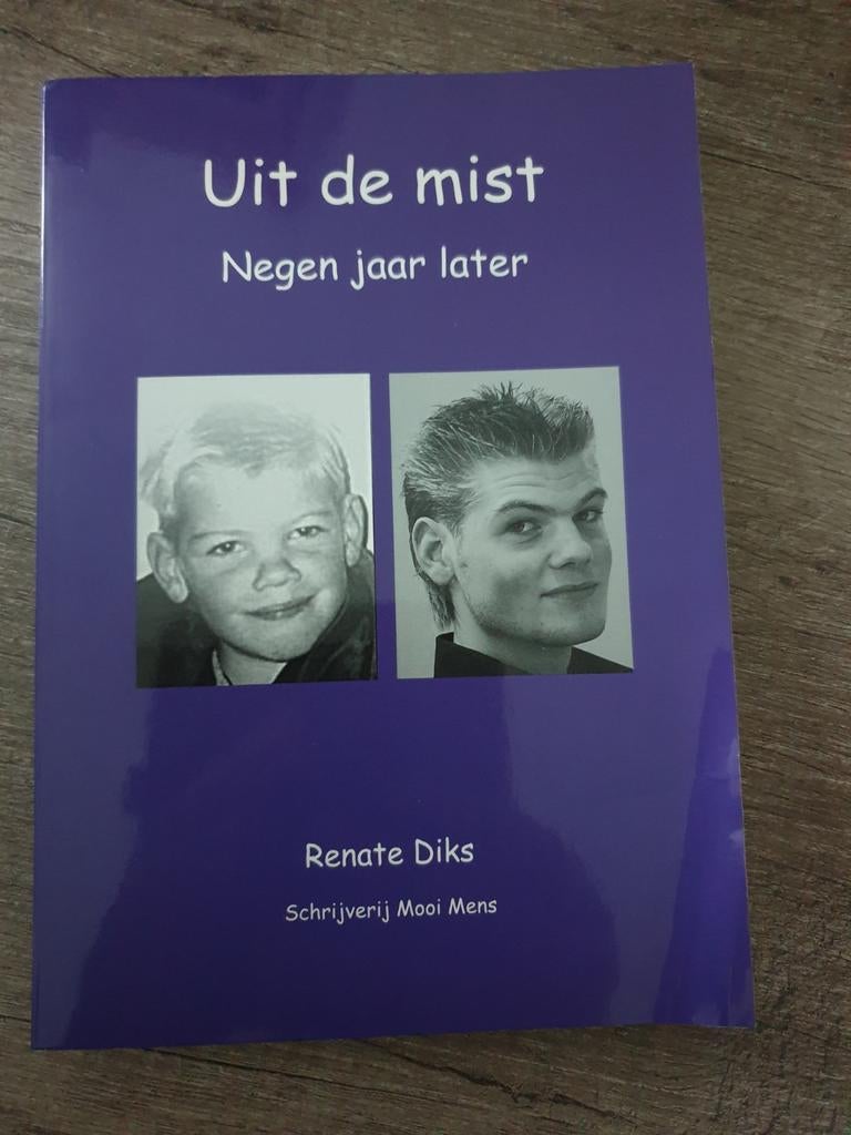 Uit de mist - Negen jaar later door Renate Diks, Ophalen of Verzenden, Gelezen, Renate Diks