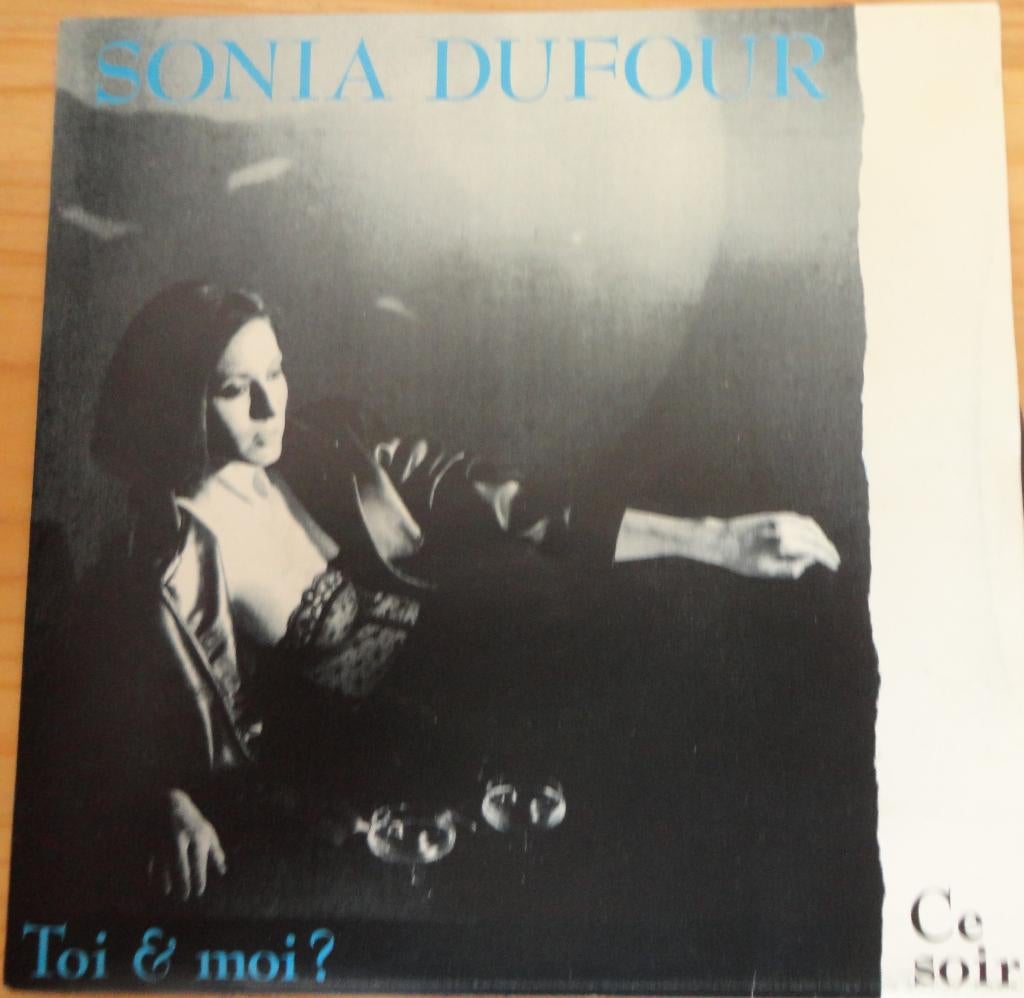 Sonia Dufour > Toi et moi, Ophalen of Verzenden, Gebruikt, Pop