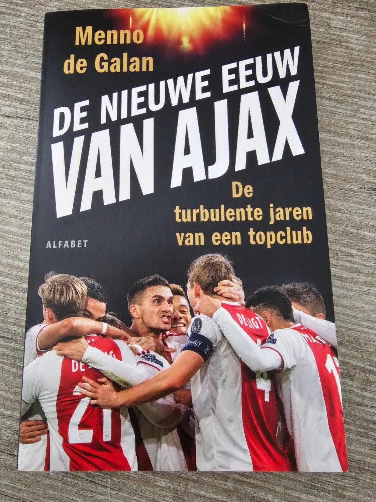 De Nieuwe Eeuw van Ajax - Menno de Galan, Ophalen of Verzenden, Gelezen, Menno de Galan, Balsport