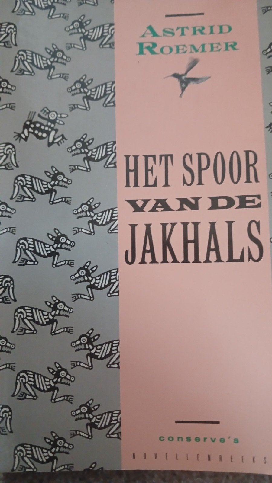 Astrid Roemer Het spoor van de Jakhals, Ophalen of Verzenden, Zo goed als nieuw