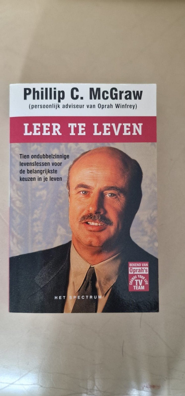 Leer Te Leven - Phillip C. McGraw (Dr. Phil), Ophalen of Verzenden, Gelezen, Phillip C. McGraw