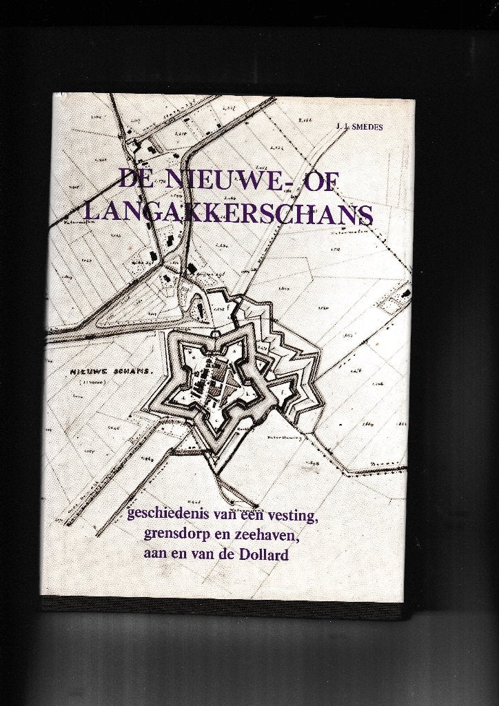 De Nieuwe- of Langakkerschans, Ophalen of Verzenden, Zo goed als nieuw