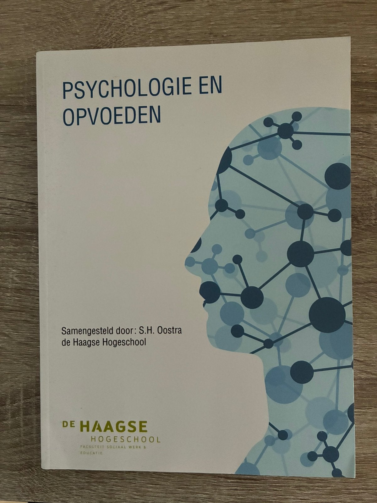 Psychologie en opvoeden - Simon Oostra, Boeken, Ophalen of Verzenden, Alpha, Zo goed als nieuw, HBO
