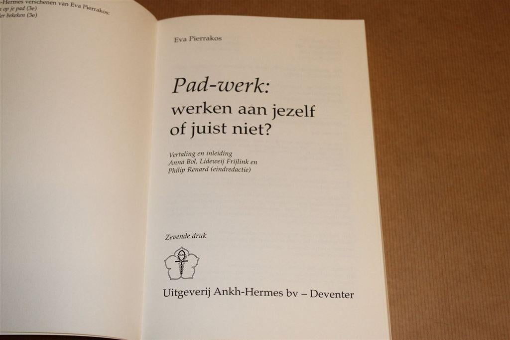 De Padwerk Lezingen van Eva Pierrakos — Spirituele Groei, Boeken, Ophalen of Verzenden, Gelezen, Overige onderwerpen, Achtergrond en Informatie