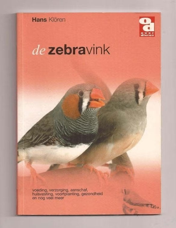 De zebravink - Hans Klören, Boeken, Ophalen of Verzenden, Zo goed als nieuw, Vogels