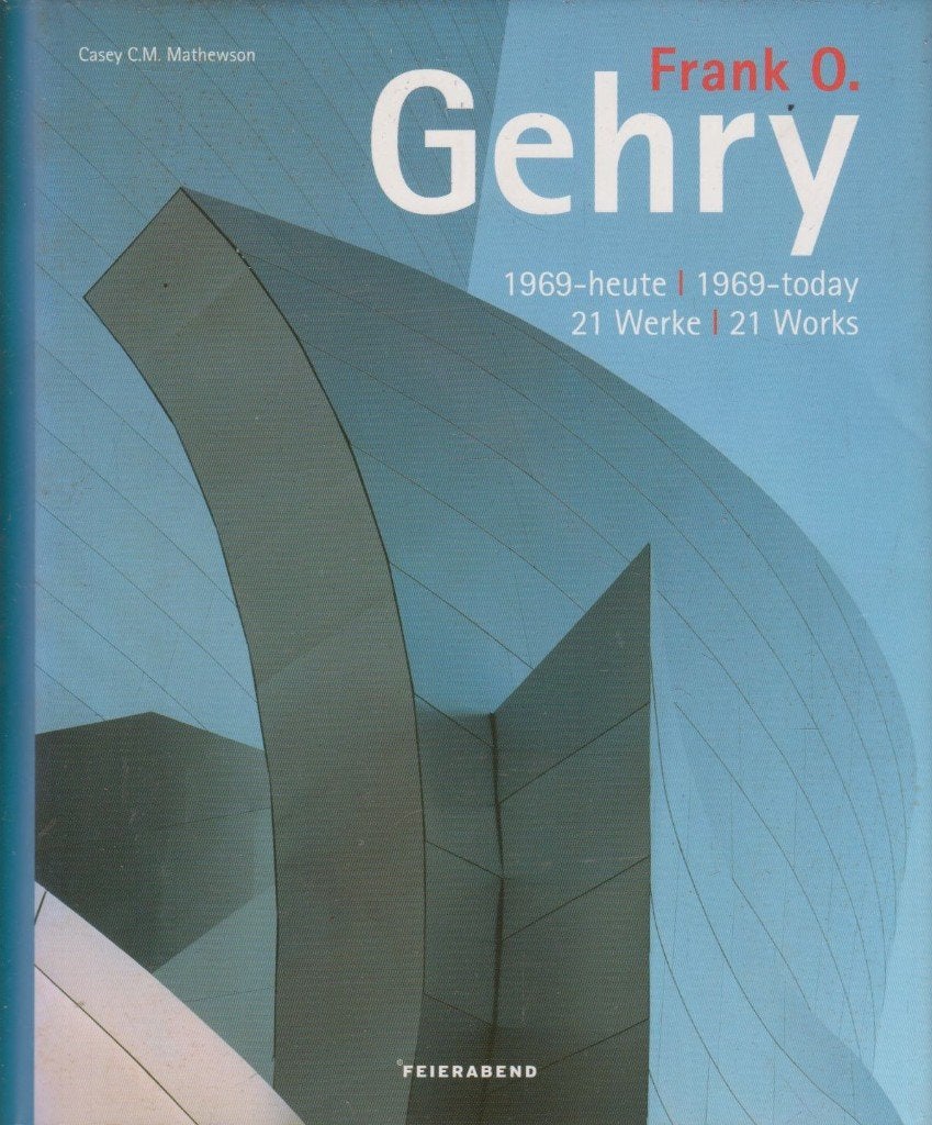 Frank O. Gehry / 1969-heute/1969-today: 21 Werke / 21 Works, Architecten, Ophalen of Verzenden, Zo goed als nieuw, Casey C.M. Mathewson