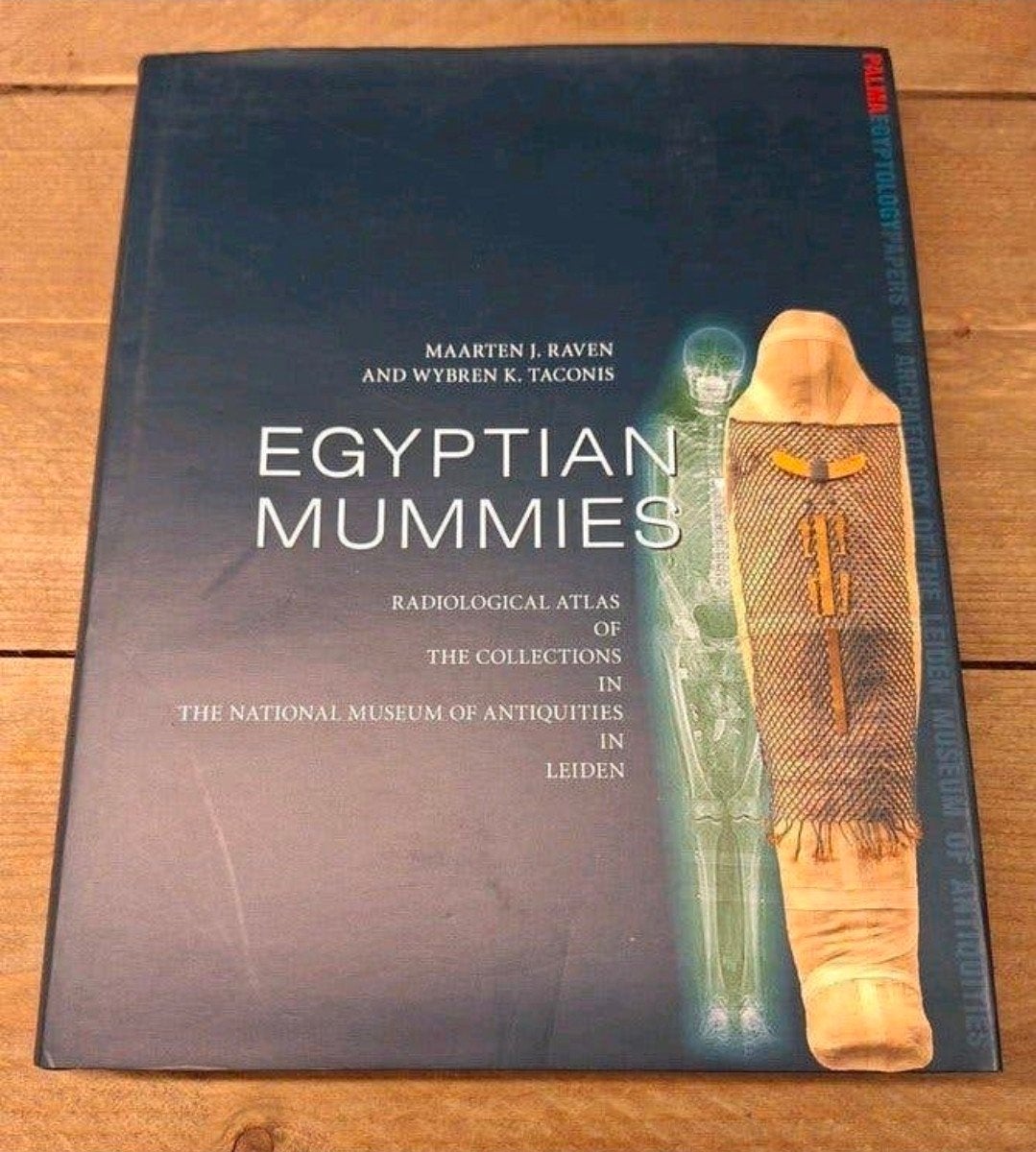 Egyptian Mummies: Radiologische Atlas RMO Leiden, Ophalen of Verzenden, Zo goed als nieuw, Maarten J. Raven en Wybren K. Taconis