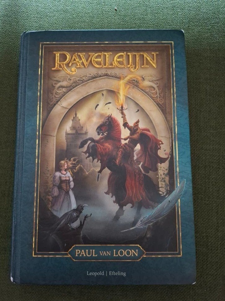 Raveleijn - Paul van Loon (Efteling, deel 1), Boeken, Gelezen, Paul van Loon, Ophalen of Verzenden, Fictie