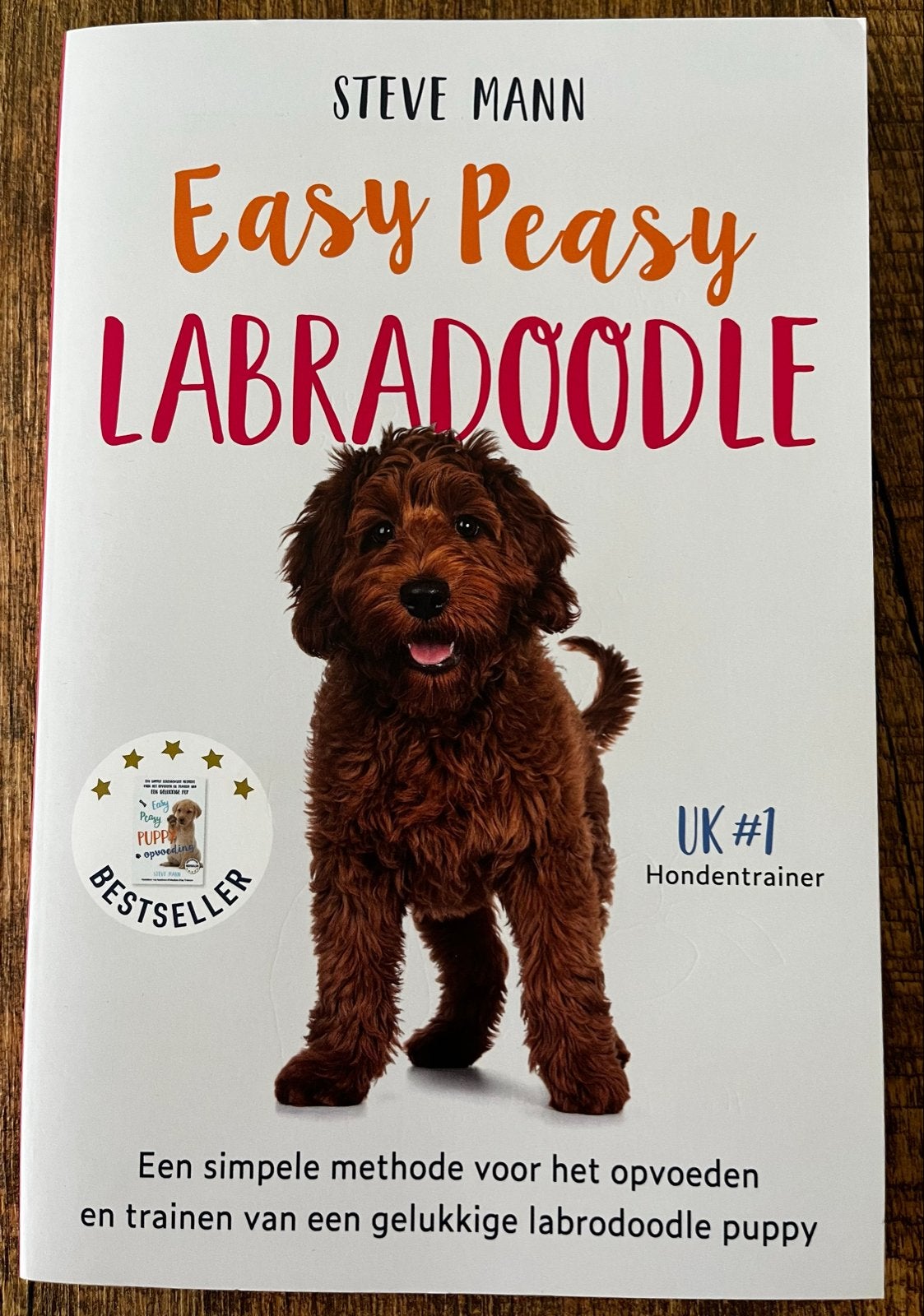 Easy Peasy Labradoodle - Steve Mann (Hondenboek), Ophalen of Verzenden, Zo goed als nieuw, Honden