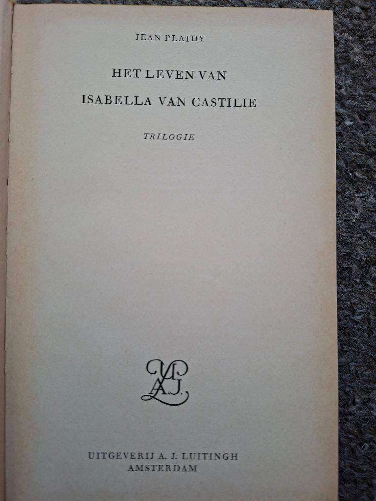 Het leven van Isabella van Castilie, Boeken, Ophalen of Verzenden, Gelezen, Jean Plaidy