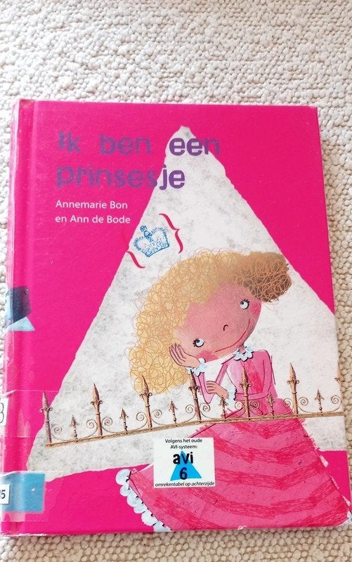 Ik Ben Een Prinsesje AVI 5, Boeken, Ophalen of Verzenden, Zo goed als nieuw, Annemarie Bon, Sprookjes