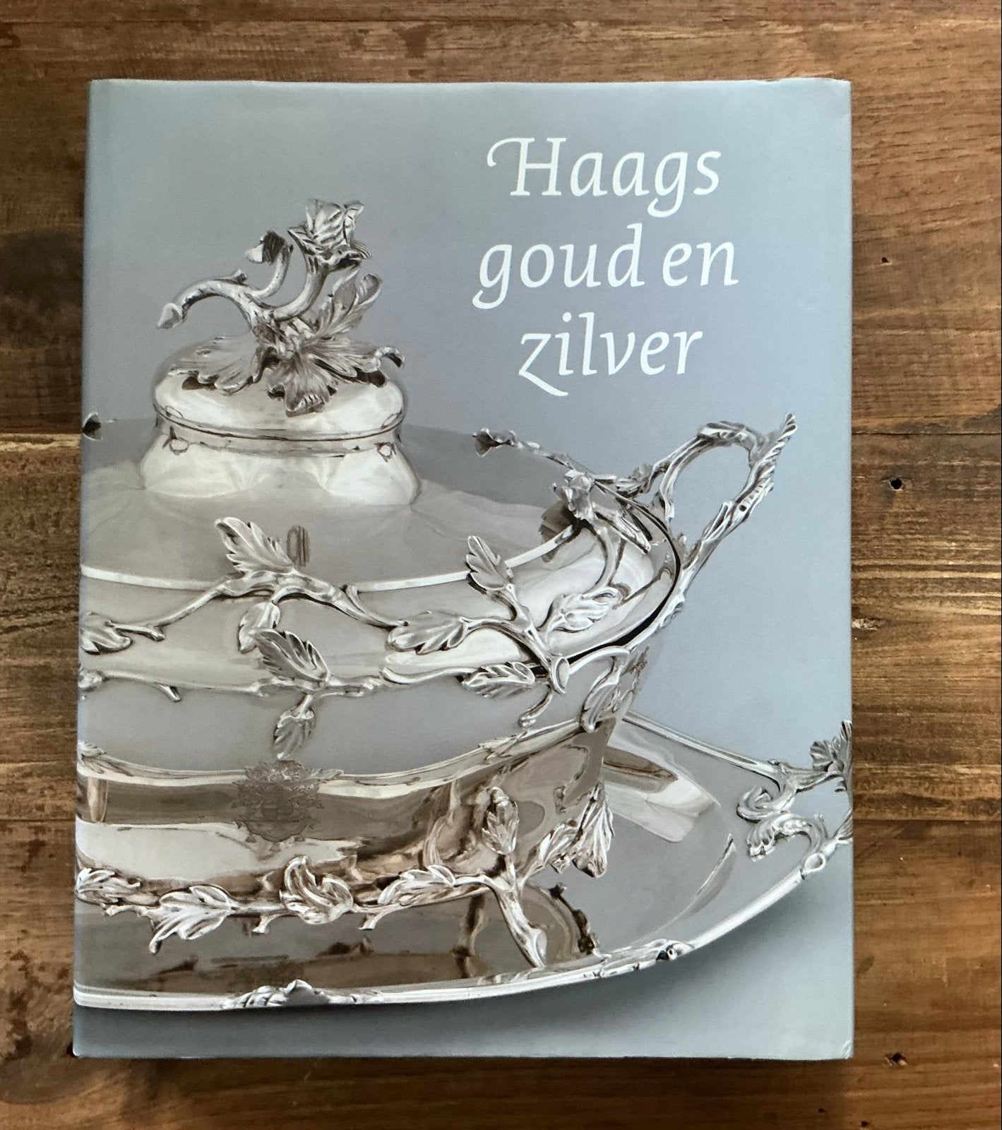 Haags goud en zilver: Zilveren en gouden voorwerpen uit Den, Verzenden, Nieuw, Overige onderwerpen