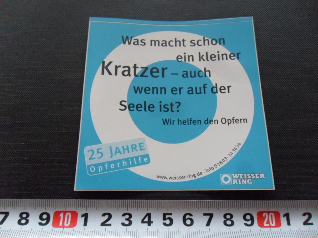sticker WEISSER RING Was macht schon ein kleiner Kratzer, Verzamelen, Ophalen, Zo goed als nieuw