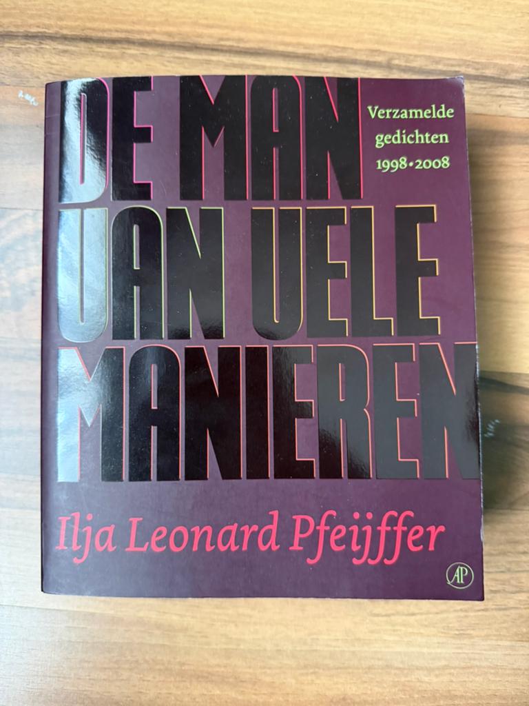 Ilja Leonard Pfeijffer - De man van vele manieren, Boeken, Ophalen of Verzenden, Zo goed als nieuw