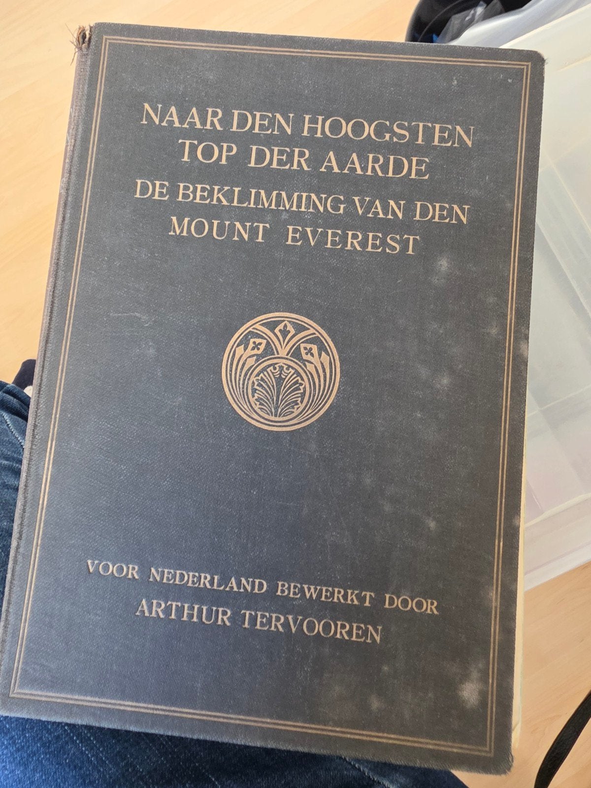 Naar den hoogsten top der aarde – Mount Everest, Ophalen of Verzenden, Reisgids of -boek, C.K. Howard Bury, C.G. Bruce, Arthur Tervooren