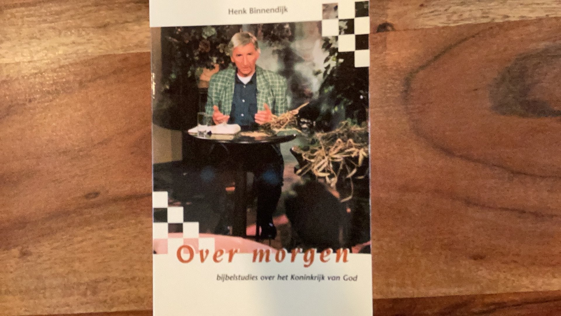 Henk Binnendijk - Over morgen, Verzenden, Zo goed als nieuw, Henk Binnendijk
