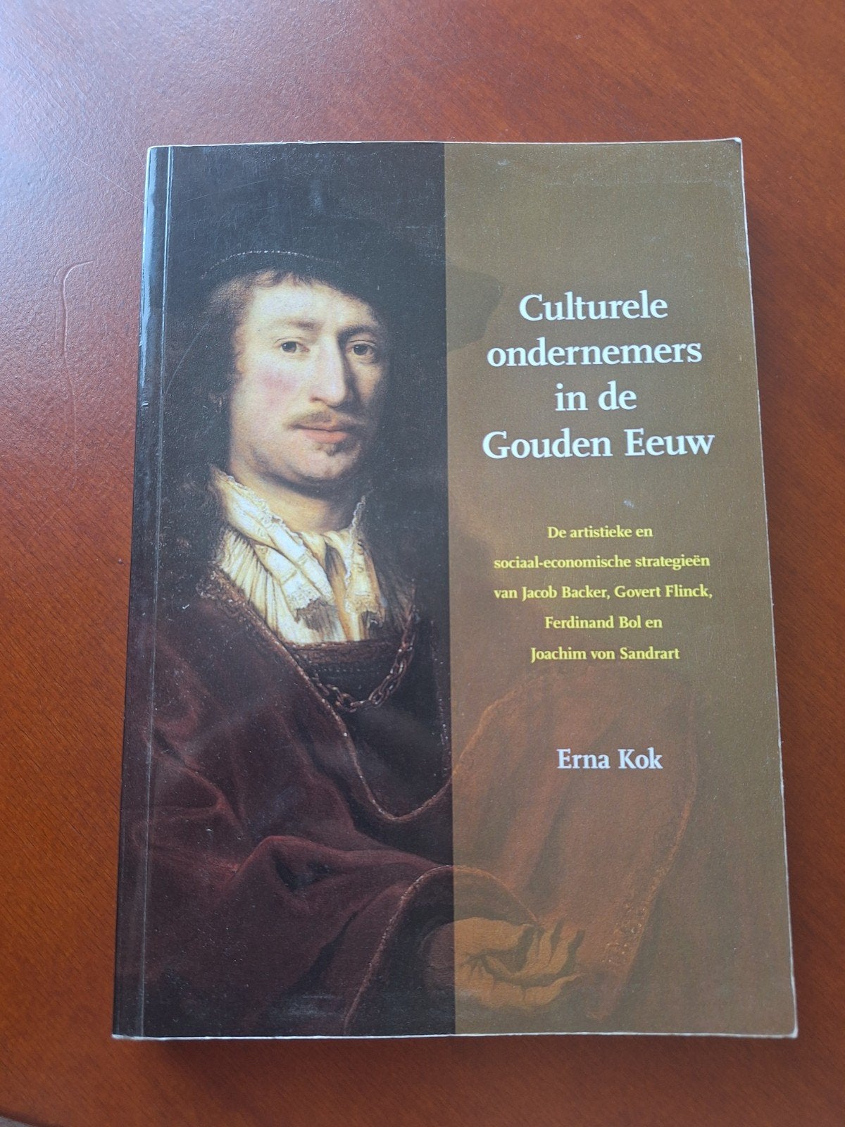 Culturele Ondernemers in de Gouden Eeuw - Erna Kok, Ophalen of Verzenden, Gelezen, Erna Kok, Nederland