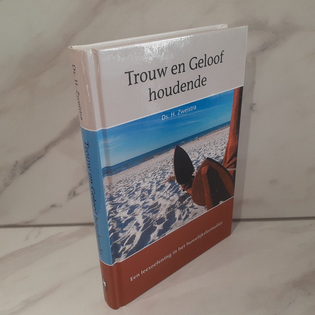 Ds. H. Zweistra: Trouw en geloof houdende, Ophalen of Verzenden, Gelezen, Christendom | Protestants