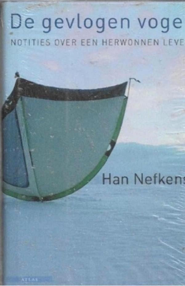 Han Nefkens De gevlogen vogel (in plastic), Boeken, Romans, Nieuw, Nederland, Ophalen of Verzenden