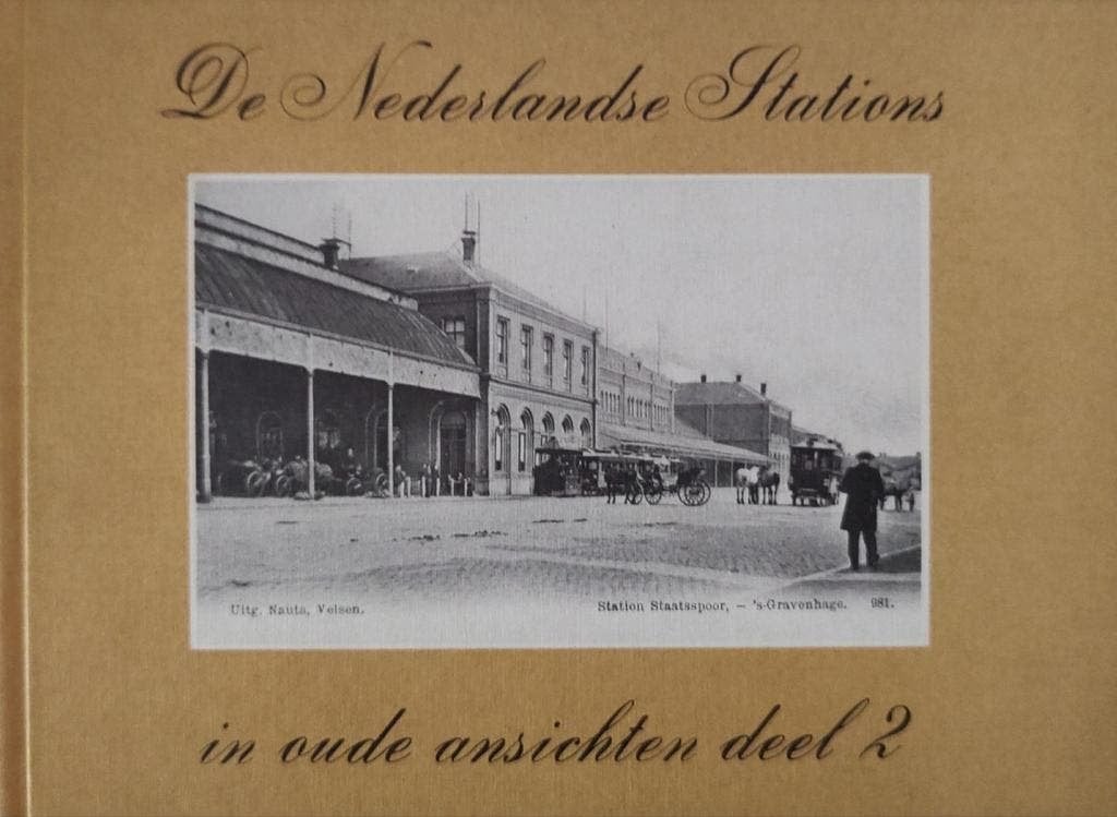 De Nederlandse stations in oude ansichten deel 2  Nieuwstaat, Boeken, 20e eeuw of later, Ophalen of Verzenden, Zo goed als nieuw