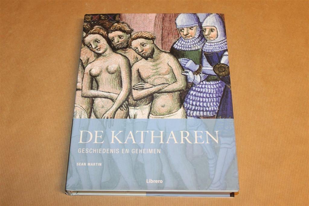 De Katharen — Geïllustreerde Geschiedenis van de Ketters, Ophalen of Verzenden, Zo goed als nieuw, Europa