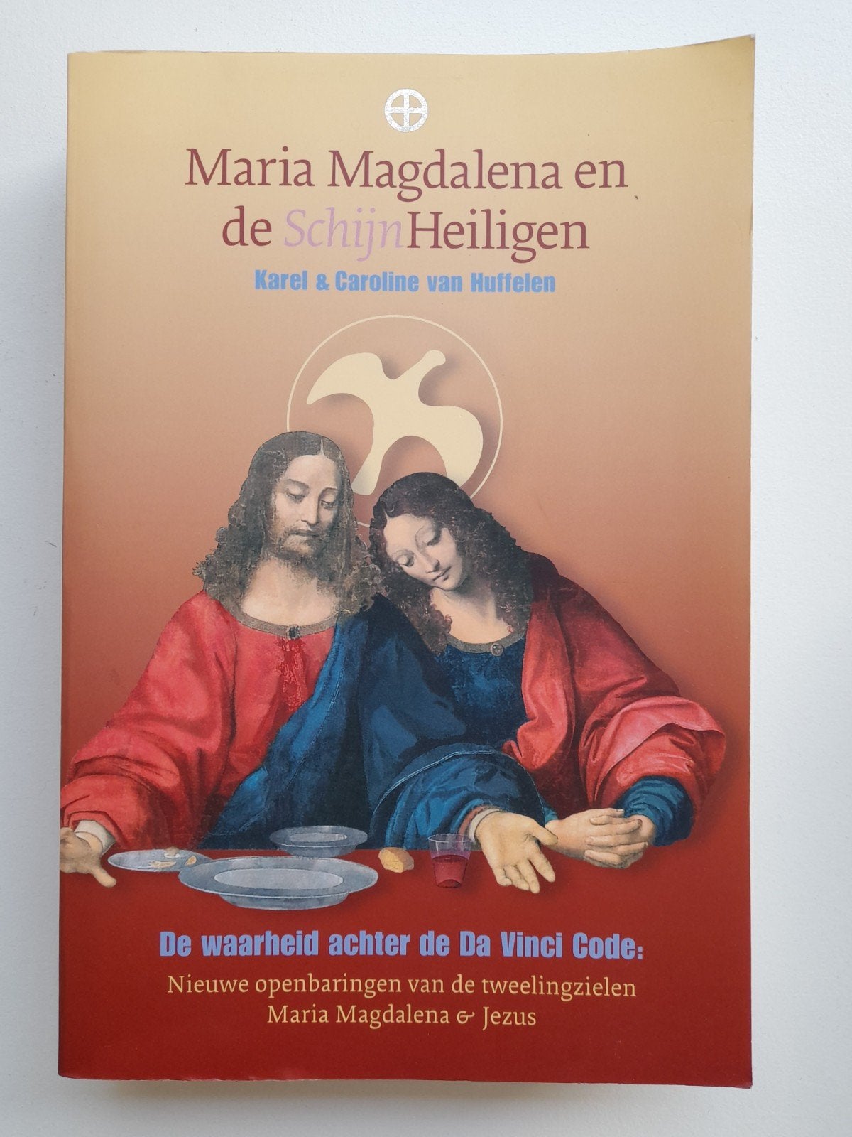 K. van Huffelen - Maria Magdalena en de Schijn-heiligen, Achtergrond en Informatie, Ophalen of Verzenden, Zo goed als nieuw, Overige onderwerpen