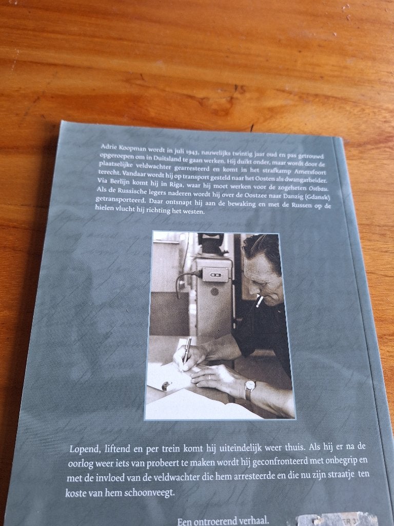 Dwang-arbeider 3154: Het verhaal van Adrie Koopman, Tweede Wereldoorlog, Ophalen of Verzenden, Zo goed als nieuw, Paul Sonke