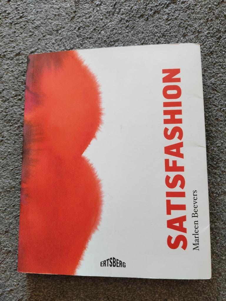 Satisfashion - Marleen Beevers, Boeken, Ophalen of Verzenden, Zo goed als nieuw, Marleen Beevers, Overige onderwerpen