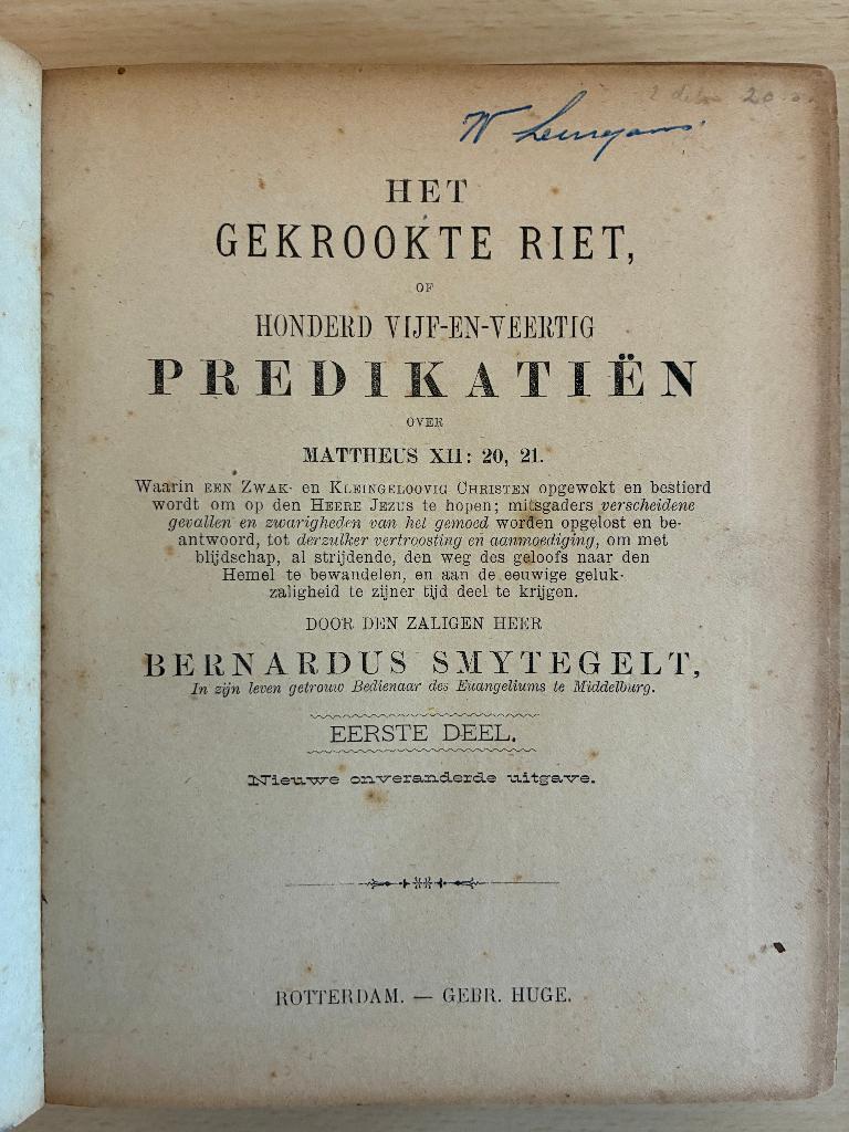 Smytegelt - Het gekrookte riet, eerste deel, Ophalen of Verzenden, Gelezen, Bernardus Smytegelt, Christendom | Protestants