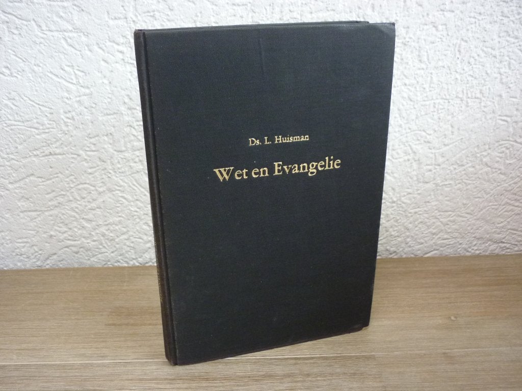 - Ds. L. Huisman - Wet en Evangelie, Gelezen, Christendom | Protestants, Ophalen of Verzenden, Ds. L. Huisman