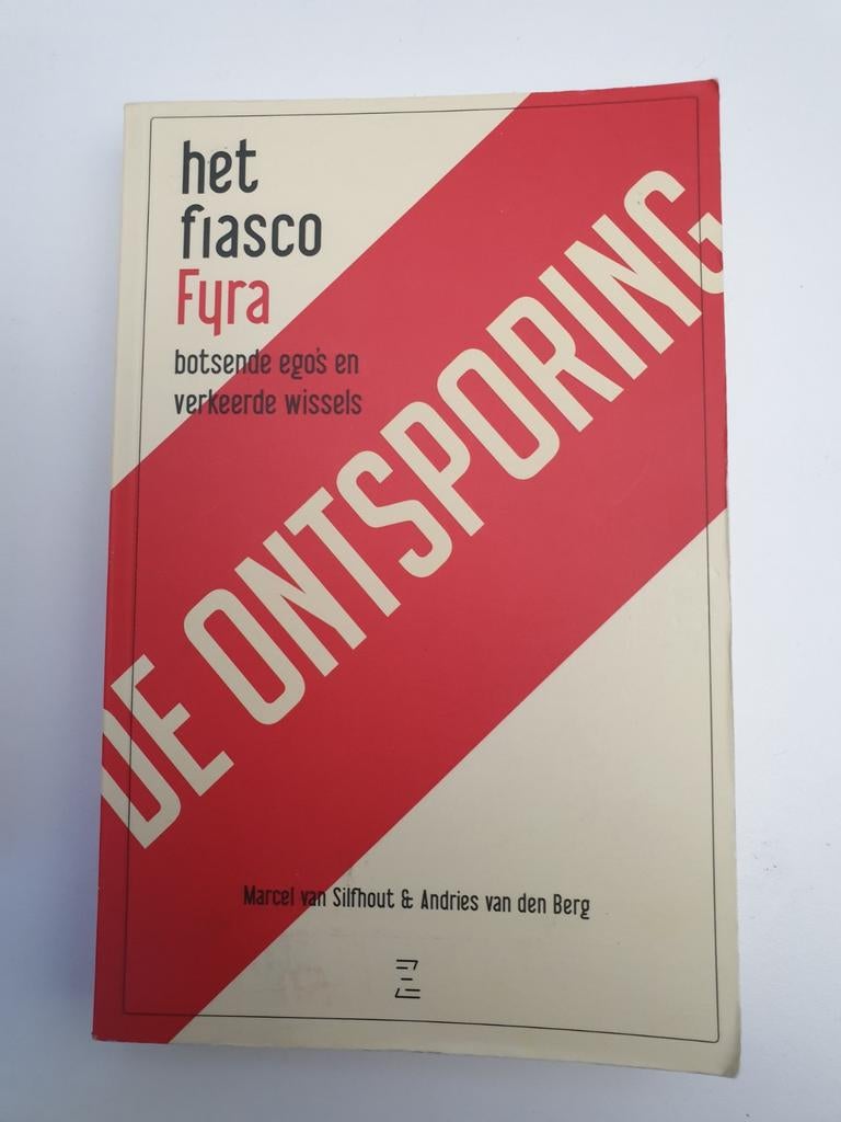 Het Fiasco Fyra: De Ontsporing - Marcel van Silfhout, Ophalen of Verzenden, Gelezen, Marcel van Silfhout & Andries van den Berg