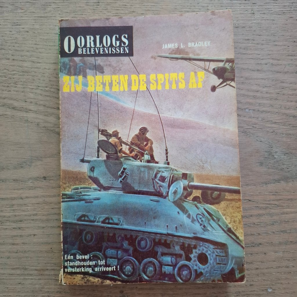 Zij beten de spits af oorlogs belevenissen james l.bradley, Ophalen of Verzenden, Tweede Wereldoorlog, Zo goed als nieuw, Overige onderwerpen